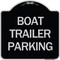 Signmission Boat Trailer Parking Heavy-Gauge Aluminum Architectural Sign, 18" x 18", BS-1818-24293 A-DES-BS-1818-24293 - alternate 1